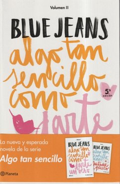 Algo tan sencillo 2. Algo tan sencillo como darte un beso - Blue Jeans