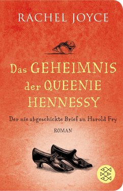 Das Geheimnis der Queenie Hennessy / Harold Fry Bd.2 - Joyce, Rachel