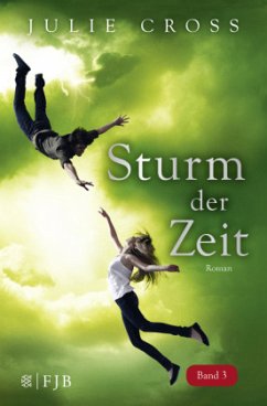 Sturm der Zeit / Zeitreise Trilogie Bd.3 - Cross, Julie