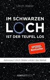 Im schwarzen Loch ist der Teufel los (SPIEGEL-Bestseller)