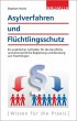 Asylverfahren und Flüchtlingsschutz - Bild 1