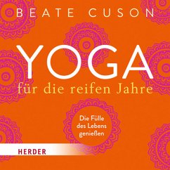 Yoga für die reifen Jahre - Cuson, Beate