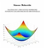 Matematica: funzioni logaritmiche, esponenziali e iperboliche (eBook, ePUB)