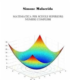 Matematica: numeri complessi (eBook, ePUB) - Malacrida, Simone