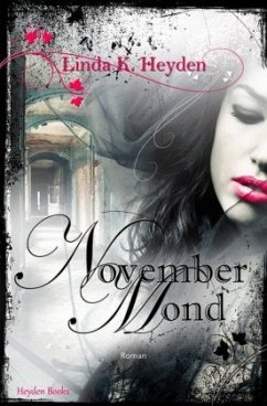 Novembermond - Heyden, Linda K.