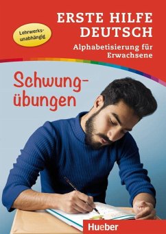 Erste Hilfe Deutsch - Alphabetisierung für Erwachsene - Schwungübungen - Waegele, Christian