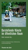 Darstellende Künste im öffentlichen Raum