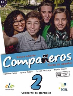 Compañeros Nuevo 2. Arbeitsbuch - Castro, Francisca; Rodero, Ignacio; Sardinero, Carmen; Rebollo, Begoña