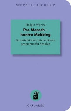 Pro Mensch - kontra Mobbing - Wyrwa, Holger