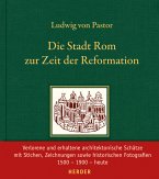 Die Stadt Rom zur Zeit der Reformation