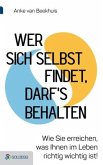 Wer sich selbst findet, darf's behalten