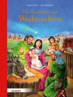 Die Geschichte von Weihnachten, Miniausgabe - Uebe, Ingrid