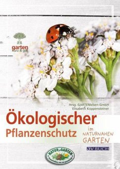 Ökologischer Pflanzenschutz - Koppensteiner, Elisabeth