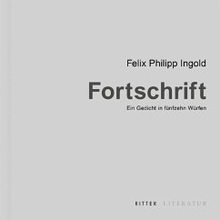 Fortschrift - Ingold, Felix Philipp