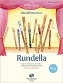 Rundella, Blockflötenchor, Partitur und Stimmen