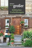 Kleines Buch grosser biblischer Verheissungen