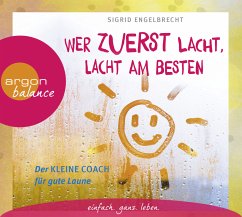 Wer zuerst lacht, lacht am besten - Engelbrecht, Sigrid