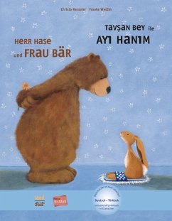 Herr Hase & Frau Bär. Kinderbuch Deutsch-Türkisch - Kempter, Christa;Weldin, Frauke