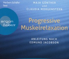 Progressive Muskelrelaxation - Schäfer,Herbert