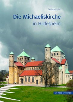 Die Michaeliskirche in Hildesheim - Lutz, Gerhard
