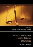The Wiley Handbook of Positive Clinical Psychology (eBook, ePUB)