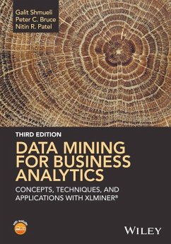 Data Mining for Business Analytics (eBook, PDF) - Shmueli, Galit; Bruce, Peter C.; Patel, Nitin R.