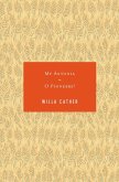 My Antonia / O Pioneers! (eBook, ePUB) My Antonia / O Pioneers! (eBook, ePUB)