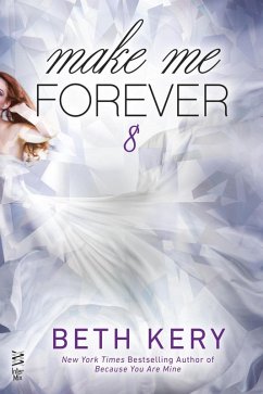 Make Me Forever (eBook, ePUB) - Kery, Beth