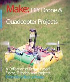 DIY Drone and Quadcopter Projects (eBook, PDF)