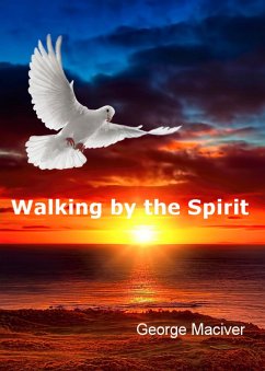 Cover Walking by the Spirit (eBook, ePUB)