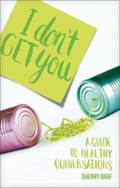 I Don't Get You (eBook, ePUB) - Graf, Sherry