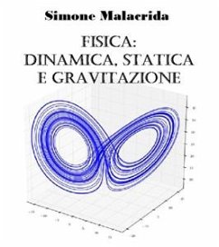 Fisica: dinamica, statica e gravitazione (eBook, ePUB) - Malacrida, Simone