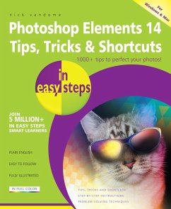 Photoshop Elements 14 Tips Tricks & Shortcuts in easy steps (eBook, ePUB) - Vandome, Nick