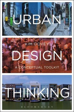Urban Design Thinking (eBook, ePUB) - Dovey, Kim