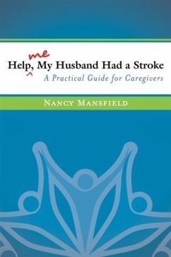 Cover Help Me, My Husband Had a Stroke (eBook, ePUB)