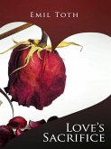 Love's Sacrifice (eBook, ePUB)