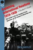 Explaining International Relations 1918-1939 (eBook, ePUB)