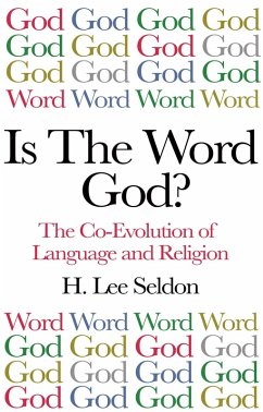 Is The Word God? (eBook, ePUB) - Seldon, H. Lee