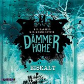Eiskalt / Dämmerhöhe Bd.2 (MP3-Download)