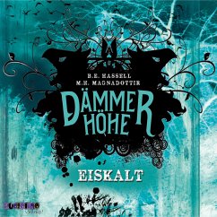 Eiskalt / Dämmerhöhe Bd.2 (MP3-Download) - Magnadóttir, Marta Hlín; Hassel, Birgitta Elín