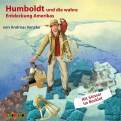 Humboldt und die wahre Entdeckung Amerikas (MP3-Download) - Venzke, Andreas