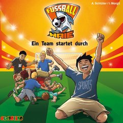 Ein Team startet durch / Fußball-Haie Bd.3 (MP3-Download) - Schlüter, Andreas; Margil, Irene