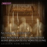 Das Wunder von St. Mauritius & Seine brillanteste Vorstellung (MP3-Download)