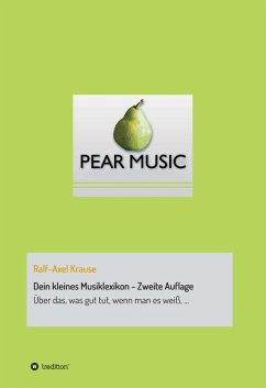 Dein kleines Musiklexikon - Zweite Auflage (eBook, ePUB) - Krause, Ralf-Axel