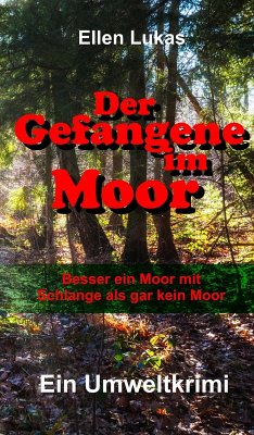 Der Gefangene im Moor (eBook, ePUB) - Lukas, Ellen