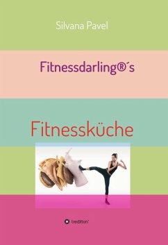 Fitnessdarling (eBook, ePUB) - Pavel, Silvana