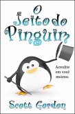 O Jeito do Pinguim (eBook, ePUB)