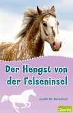 Der Hengst von der Felseninsel (eBook, ePUB)