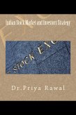 Indian Stock Market and Investors Strategy (eBook, ePUB) Indian Stock Market and Investors Strategy (eBook, ePUB)