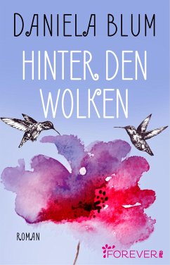 Hinter den Wolken (eBook, ePUB) - Blum, Daniela